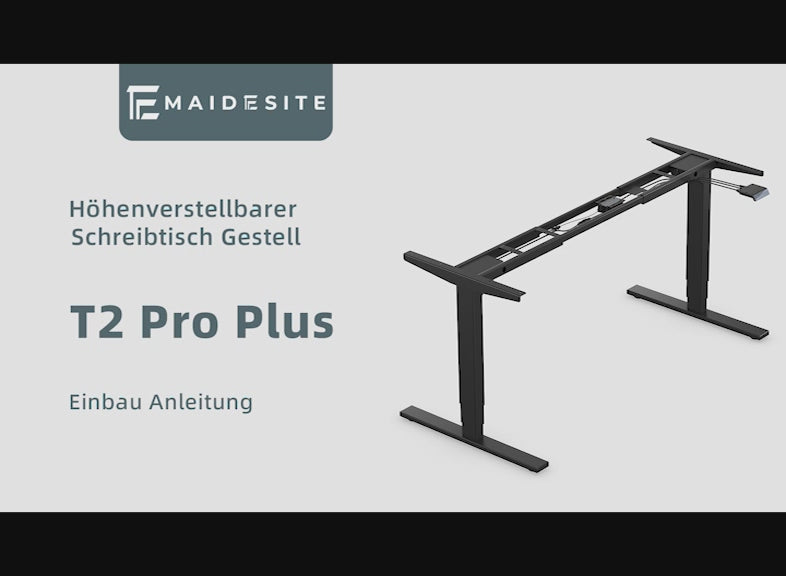 Maidesite T2 Pro plus elektrisch höhenverstellbarer Schreibtisch Montagevideo